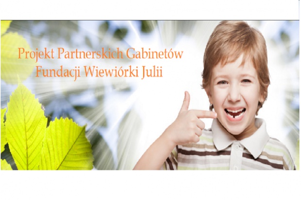 Projekt Partnerskich Gabinetów Fundacji Wiewiórki Julii Fundacja Wiewiórki Julii zaprasza dentystów do współpracy