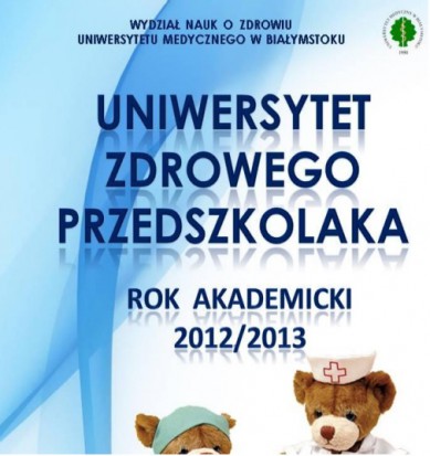 Uniwersytet Zdrowego Przedszkolaka nie zapomniał o zębach Uniwersytet Zdrowego Przedszkolaka nie zapomniał o zębach