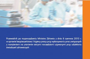Eksperci podpowiadają jak stosować przepisy rozporządzenia o zapobieganiu zranieniom