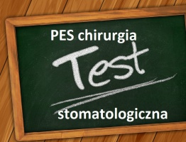 PES z chirurgii stomatologicznej Znamy wyniki testowej części PES z chirurgii stomatologicznej