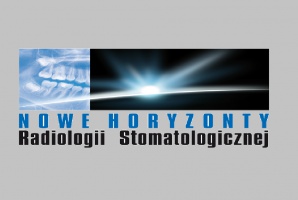 Konferencja „Nowe horyzonty radiologii stomatologicznej” Wszystko co lekarz dentysta powinien wiedzieć o radiologii stomatologicznej