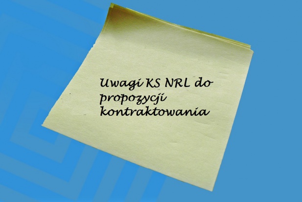 KS NRL o proponowanych zmianach w kontraktowaniu KS NRL: ważne uwagi do zmian w kontraktowaniu usług stomatologicznych