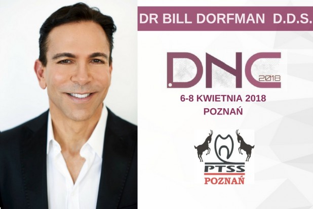 Bill Dorfman gościem PTSS w Poznaniu Uwaga, jest okazja podyskutowania z najsłynniejszym dentystą świata!
