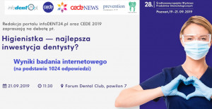 Zaproszenie na debatę "Higienistka najlepsza inwestycja dentysty?" Ministerstwo Zdrowia dostrzega istotną rolę higienistek stomatologicznych
