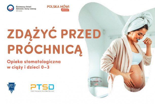 „Zdążyć przed próchnicą”? Kto chciałby „Zdążyć przed próchnicą”?