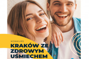 Akcja "Kraków ze zdrowym uśmiechem" ŚDZJU: Kraków ze zdrowym uśmiechem