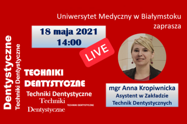 Promocja kierunku Techniki Dentystyczne na kanale YouTube UM w Białymstoku: Kierunek Techniki Dentystyczne na YT