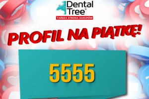 Dental Tree, hurtownia materiałów stomatologicznych informuje o 5555