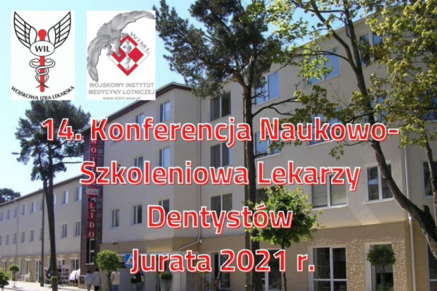 14. Konferencja Naukowo-Szkoleniowa lekarzy dentystów Majówka w Juracie obowiązkowa dla lekarzy dentystów