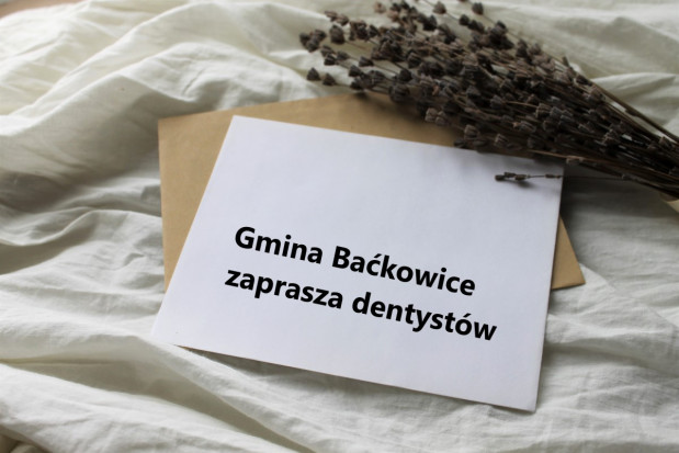 POtrzebny dentysta w gminie Baćkowice (fot. unsplash) Gmina Baćkowice zaprasza lekarzy dentystów