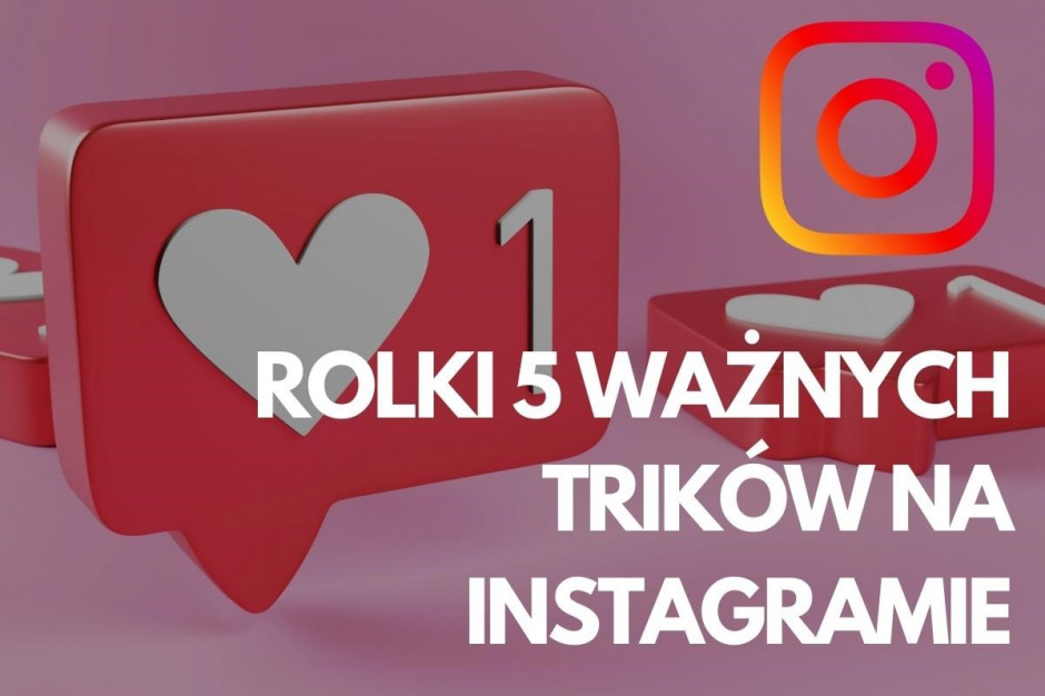 Regularne tworzenie rolek na Instagramie ma sens Fot. AdobeStock Regularne tworzenie rolek na Instagramie ma sens Fot. AdobeStock