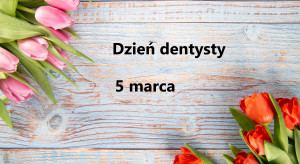 Dentyści mają 5 marca swój dzień